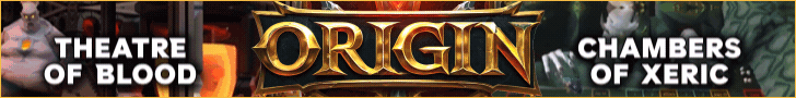 Origin: Theatre of Blood and Chambers of Xeric